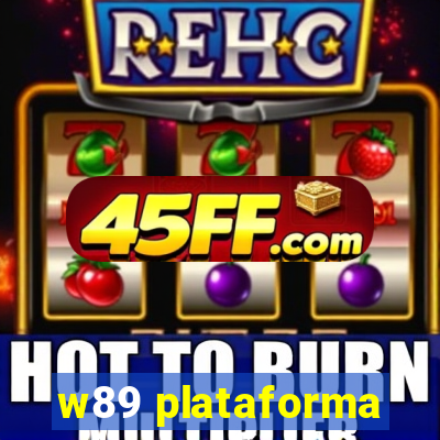 w89 plataforma